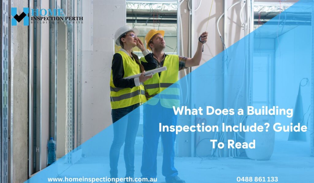 What Does a Building Inspection Include?